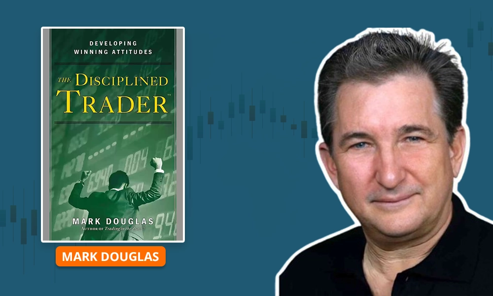 The Disciplined Trader by Mark Douglas